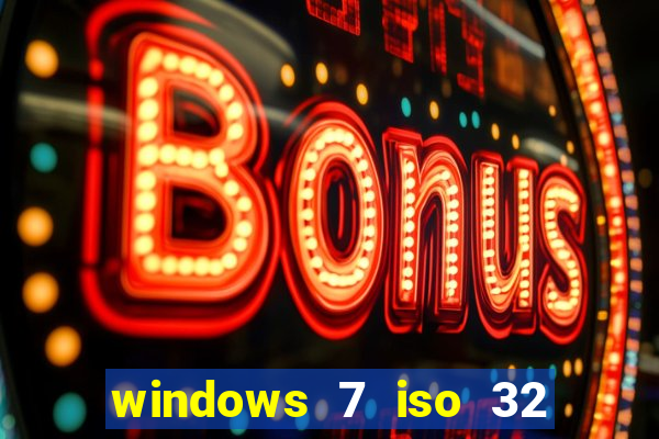 windows 7 iso 32 bits pt-br download